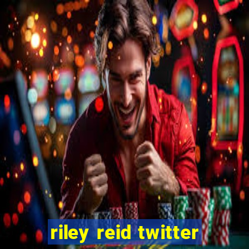 riley reid twitter